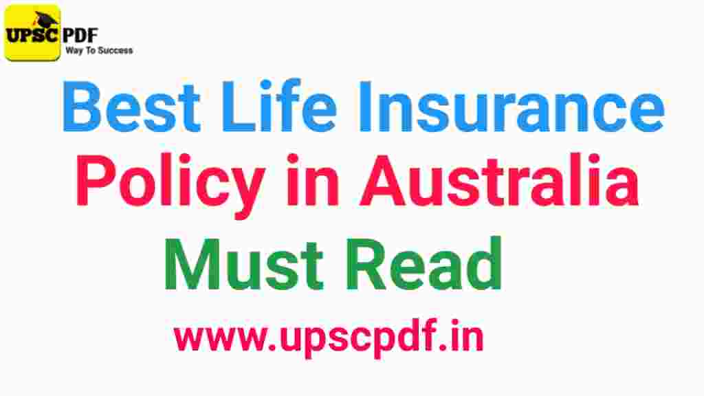 Best Life Insurance Policy Australia