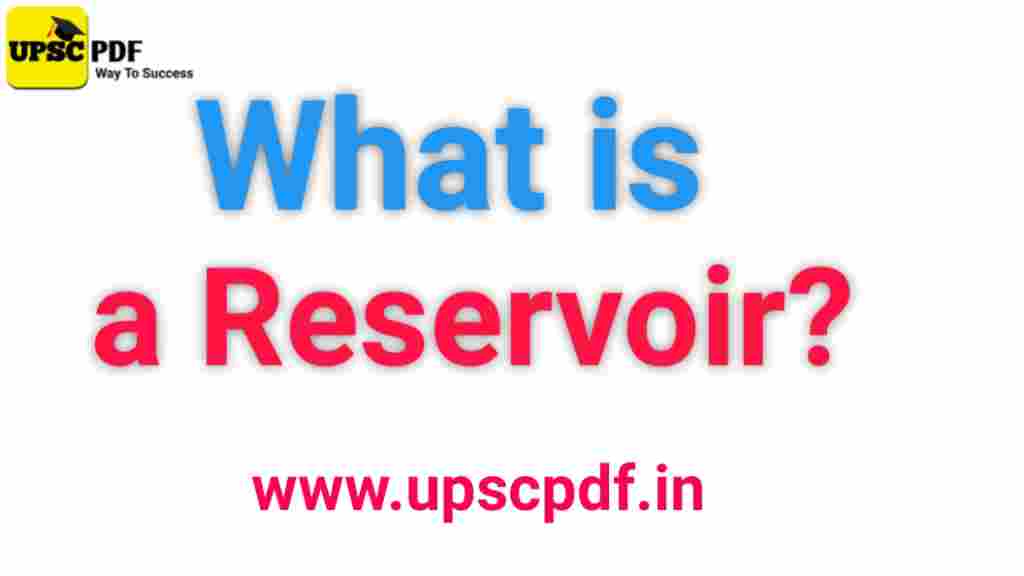 What is a Reservoir