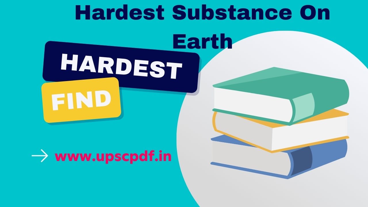 hardest substance available on earth