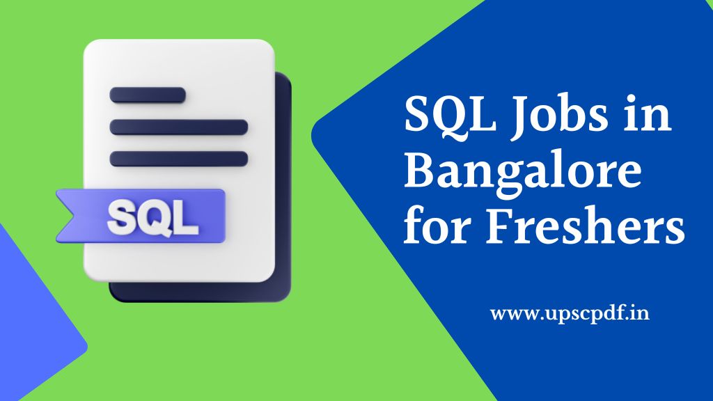 SQL Jobs in Bangalore for Freshers